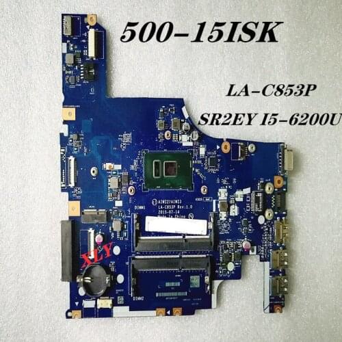 Suitable for Lenovo 500-15ISK notebook motherboard SR2EY I5-6200U 100% working normal AIWZ2 AIWZ3 LA-C853P motherboard