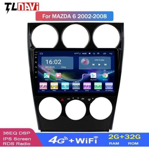 4G LTE 2G RAM 9 Inch Android 10 HD Multimedia Player For 2002-2008 Old Mazda6 Bluetooth GPS Navigation