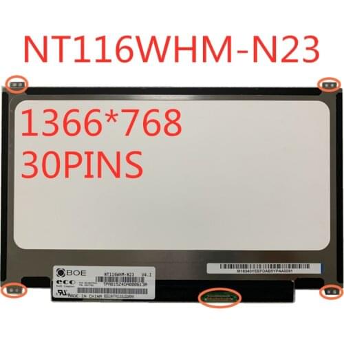 11.6-inch LCD screen NT116WHM-N23 B116XTN01.0 B116XTN02.3 N116BGE-E42 N116BGE-E32 N116BGE-EA2 up + down screw hole