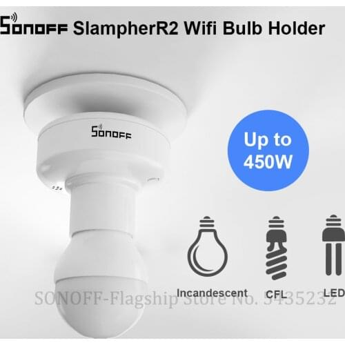 Itead SONOFF Slampher R2 WiFi Smart LED Light Bulb Holder E27 Wireless Lamp Holder 433MHz RF/APP/Voice Control For Smart Home