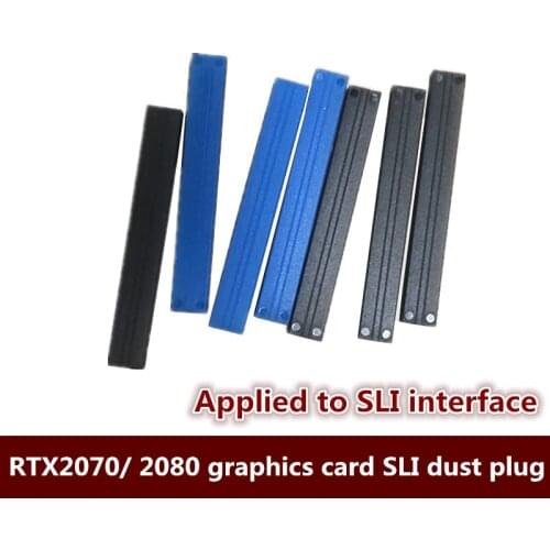 The second generation golden finger protective sleeve RTX2070 RTX 2080 graphics card SLI dust plug nvlink rubber plug rubber