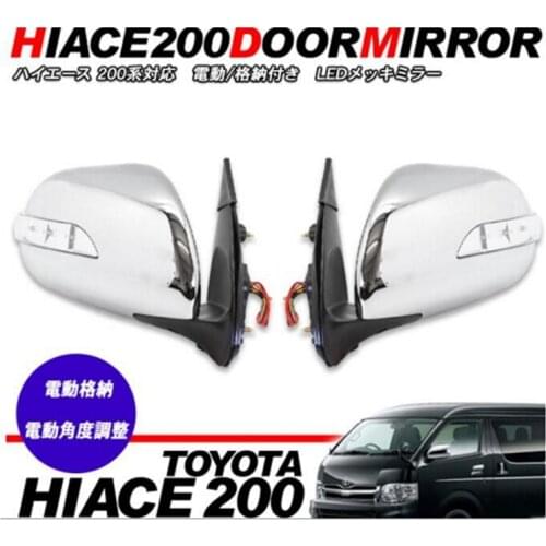 HIACE MINI VAN 2005-2017 Chrome LED cover odified rearview mirror Electric and manual mirror