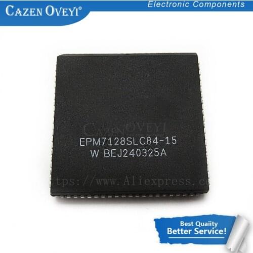 1pcs/lot EPM7128 EPM7128SLC84-15N EPM7128SLC84-15 EPM7128SLC84-10 EPM7128SLC84 EPM7128SLC PLCC-84 In Stock