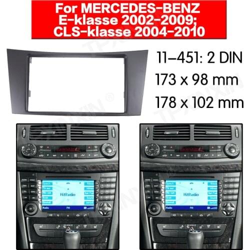 11-451 Car radio Frame Panel for MERCEDES-BENZ E-klasse (W211) 2002-2009 Radio Stereo Fascia Panel Frame Adaptor Fitting Kit