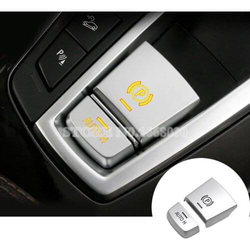Car Electronic Handbrake AUTO H Button Cover For BMW X3 F25 2011-2017 X4 F26 2014-2017 Car accesories interior Car decoration