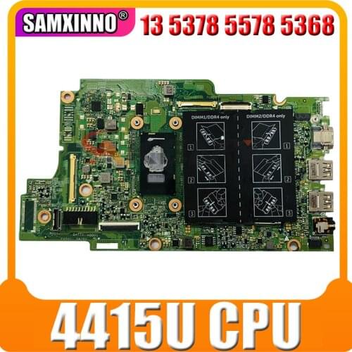 100% WORKING For Dell Inspiron 13 5378 5578 5368 motherboard CN-0N7K0H 0N7K0H Pentium 4415U DDR4 15296-1 mainboard tested ok