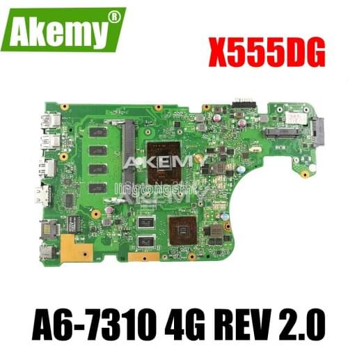 X555DG Laptop motherboard For Asus X555Y X555YI X555D X555DG original X555DG mainboard with A6-7310 CPU 4GB RAM Test OK