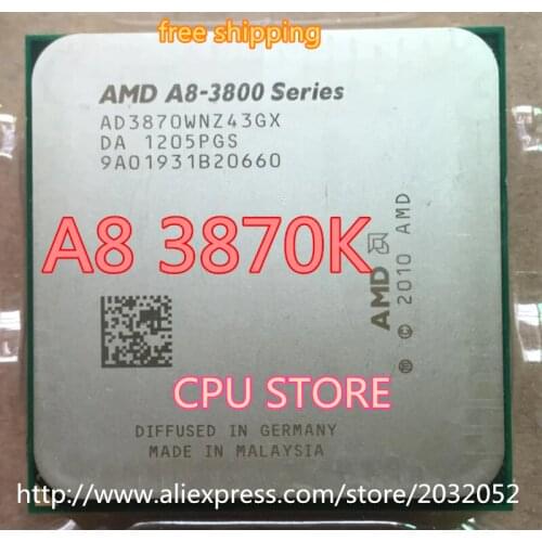 AMD A8-3870K A8 3870K A8 3870 FM1 3.0GHz 4MB 100W CPU processor FM1 scrattered pieces (working 100% Free Shipping)