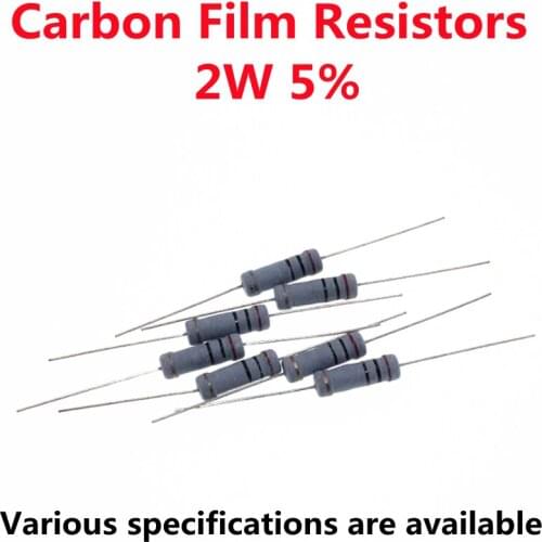 50PCS 2W Carbon Film Resistors 5% Ring Power Resistor 0.1R~10M 0.5R 1R 10R 15R 33 47R 68R 100 220 470 1K 2.2K 10K 22K 3K 100K