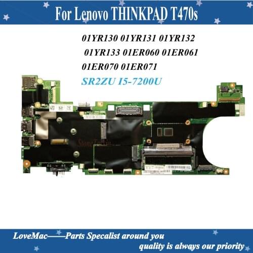 High quality Lenovo Thinkpad T470S SR2ZU I5-7200U 4GB Motherboard FRU 01YR130 01YR131 01YR132 01YR133 01ER060 01ER061 tested
