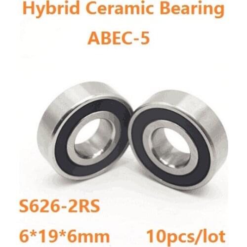 10pcs/lot ABEC-5 S626-2RS S626RS 6*19*6mm Double rubber cover Bicycle Bearing Stainless Steel hybrid Si3N4 ceramic ball bearings