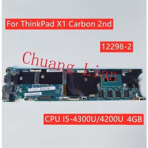 For Lenovo ThinkPad X1 Carbon 2nd Gen Laptop motherboard 12298-2 with CPU I5-4300U/4200U RAM-4GB 100% Fully Tested