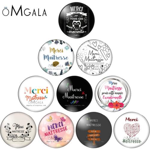 Fashion merci maitresse french words 10pcs 10mm/12mm/18mm/20mm/25mm Round photo glass cabochon demo flat back Making findings