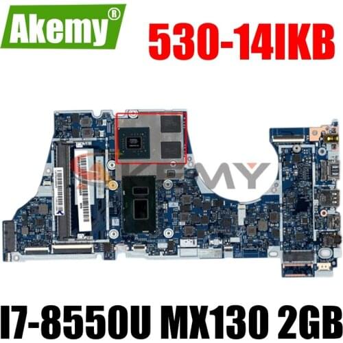 NM-B601 For Lenovo Yoga 530-14IKB Flex 6-14IKB Laptop Motherboard NM-B601 MB with I7-8550U MX130 2GB-GPU 100% Fully Tested