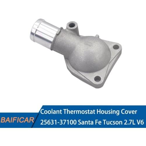 Baificar Brand New Genuine Engine Coolant Thermostat Housing Cover OEM 25631-37100 For Hyundai Santa Fe Tucson 2.7L V6 2006
