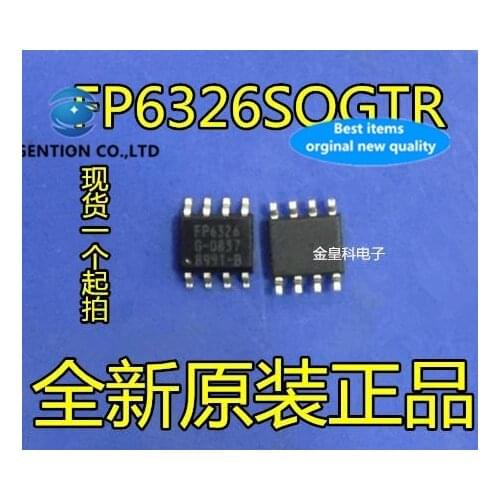 10PCS 【 】 FP6326 FP6326SOGTR SOP-8 power management chip in stock 100% new and original