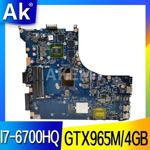 Akemy GL552VL I7-6700HQ GTX965M/4GB laptop motherboard For Asus GL552VL GL552VW GL552VX GL552V laptop Motherboard