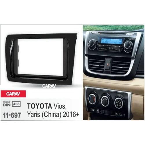 CARAV 11-697 stereo install dash kit car dash installation kit radio dash installation kit for TOYOTA Vios, Yaris (China) 2016
