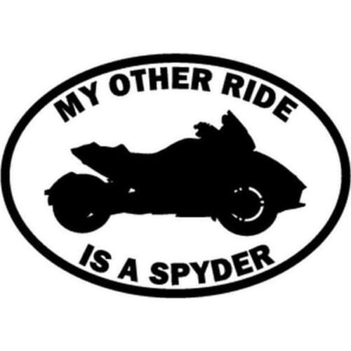 8" Wide My Other Ride Is A Can Am Spyder Motorcycle Car Window Vinyl Decal Sticker