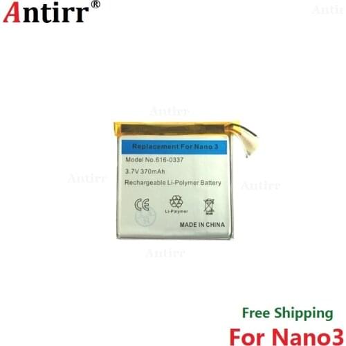 Antirr Original new Replacement Battery For ipod Nano3 3G 3rd Generation MP3 Li-Polymer Rechargeable Nano 3 616-0337 Batteries