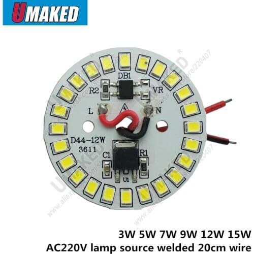 3 5 7 9 12 15W AC 220v led pcb with integrated IC driver welded 20cm wire, Warm white/ white driverless aluminum plate board