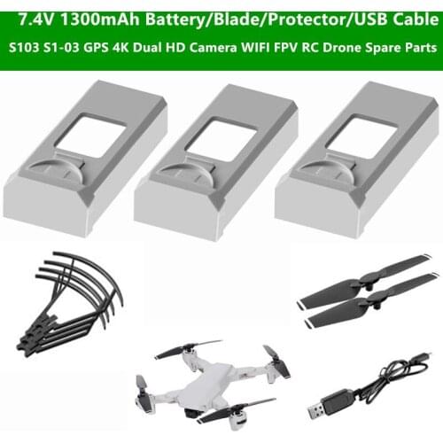 S103 S1-03 GPS 4K RC Drone Spare Parts 7.4V 1300mAh Battery/Blade/Protector/USB cable For S103 S1-03 Remote Control Quadcopter