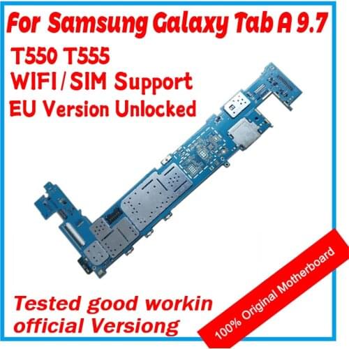 For Samsung Galaxy Tab A 9.7 T550 T555 Motherboard Android OS WiFi / SIM Clean Original Replaced Board With Full Chips Mainboard