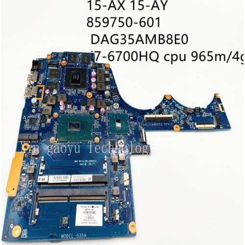 New for hp omen notebook 15-AX 15-AY notebook motherboard 859750-601 859750-001 DAG35AMB8E0 i7-6700HQ cpu 965m/4g 100% test OK