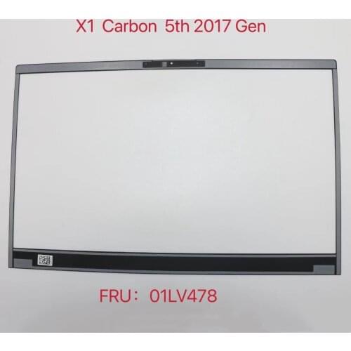 Thinkpad x1 carbon 5th gen (20HR 20HQ 20K3 20K4) LCD Bezel FRU: 01LV478