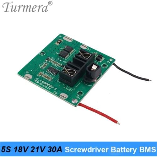 Turmera 5S 18V 21V 30A BMS Lithium Battery Board with Balance for 21V 18V Screwdriver Shurik and Vacuum Cleaner Battery Pack Use