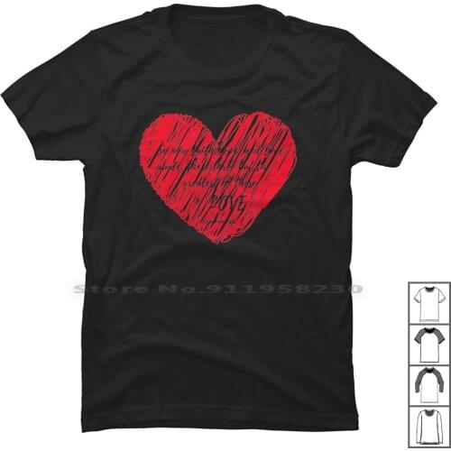 Valentines Design 1 Corinthians 13 13 Bible Verse T Shirt 100% Cotton Bible Verse Design Verse Bible Sign Ines Desi Ian Hi