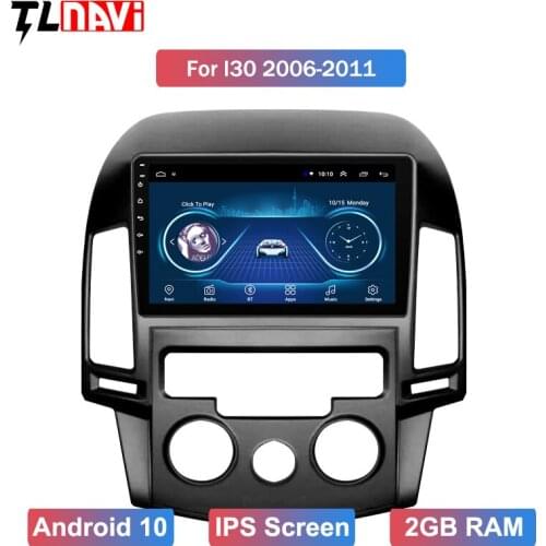 IPS Screen 9 inch Android 10 Car Radio Multimedia Player For 1Hyundai i30 Auto GPS Navigation 2006-2011 WIFI
