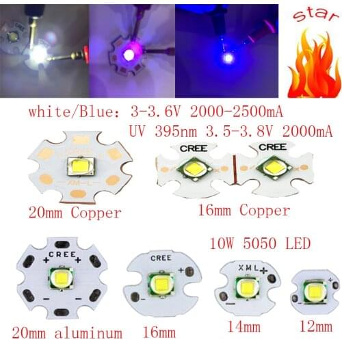 5PCS 10PCS 10W 5050 LED replace T6 XML Cool white/Blue/purple UV LED 12mm 14mm 16mm 20mm Aluminum substrate Copper substrate