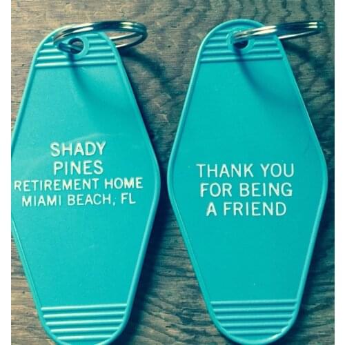 The Golden Girls Shady Pines Inspired Key Tag "Thank you For Being a Friend" Teal/White