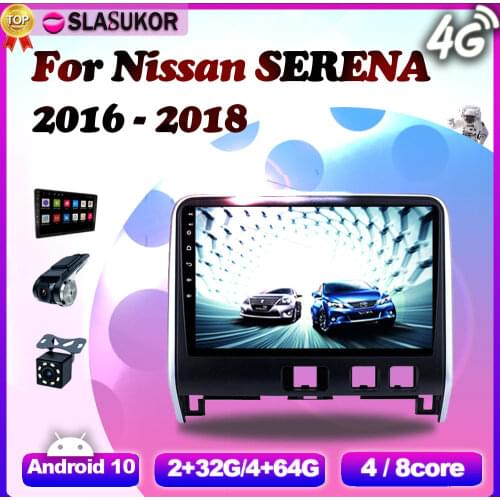 6+128G Android 10 For Nissan SERENA 2016 2017 2018 Car Radio Multimedia Video Player Navigation GPS DVD Wifi No 2din 2 din