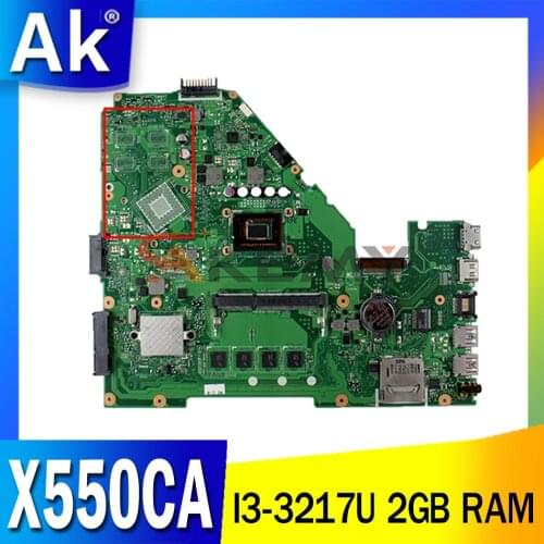 Akmey X550CA with I3-3217U CPU 2GB RAM GM For ASUS X550CC A550C R510C X550CC Y581C X552C X550CA laptopmotherboard tested 100