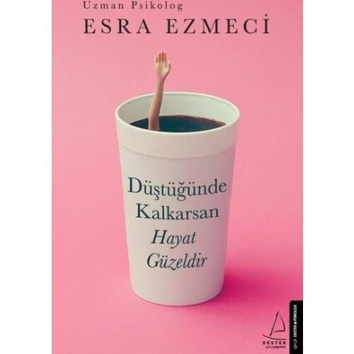 When Kalkarsan Life Is Beautiful Author: Esra EzmeciPublisher: Support Publications psychology