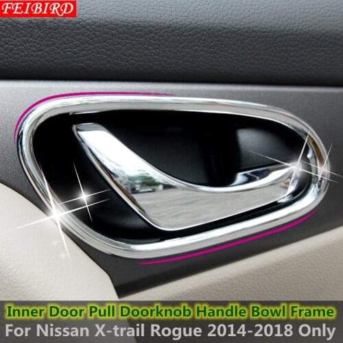 ABS Chrome Bright Style Chrome Inner Car Door Handle Frame Bowl Cover Trim For Nissan Rogue / X-trail 2014 2015 2016 2017 2018