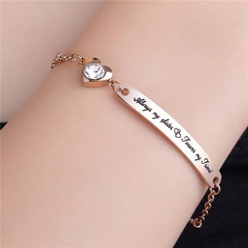 Always my Sister Forever my friend Engraved curved Piece chain Bracelet Factory direct supply