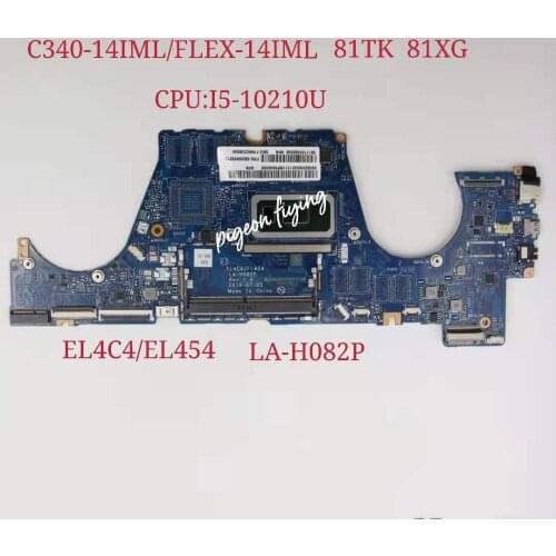 LA-H082P for Lenovo Ideapad C340-14IML /FLEX-14IML Laptop Motherboard CPU: I5-10210U UMA FRU:5B20W69213 5B20W69211 100% Test Ok