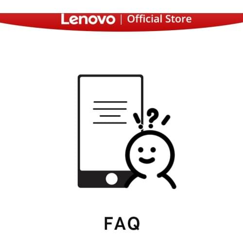 FAQ In Lenovo Official Store