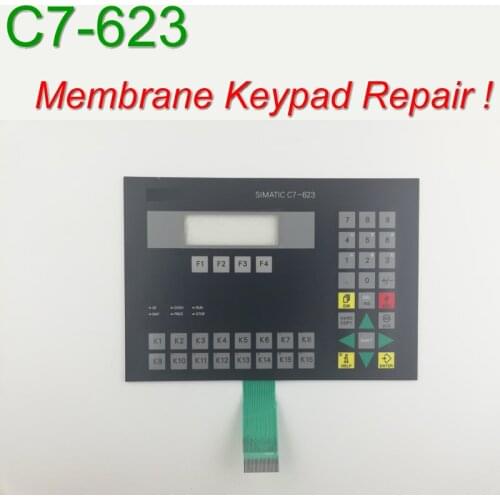 6ES7623-1AE00-1AA0 C7-623 Membrane Keypad for HMI Panel repair~do it yourself, Have in stock