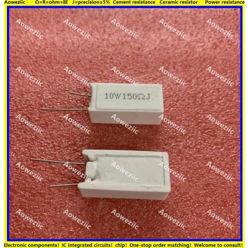10Pcs 10W150RJ RX27-5 Vertical Cement Resistance 10W 150 ohm 150R 150RJ 10W150R Ceramic Resistance precision 5% Power resistance