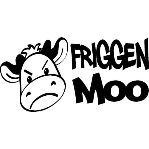 Funny 4X4 ute Country Farm Dairy Cow BNS Aussie Decal Sticker "FRIGGEN MOO" 20cm