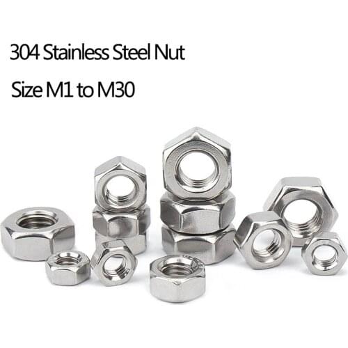 304# Stainless Steel International Standard Hexagon Nut DIN934 Full Size M1 to M30 Suitable For Screw Bolt High strength No Rust