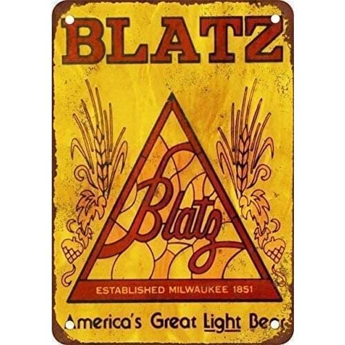 Metal Tin Sign Metal Sign Bar Retro Poster BLATZ 8x12 inch Bar Club Restaurant Cafe Man Cave Gift Home Wall Decoration 8x12 Inch