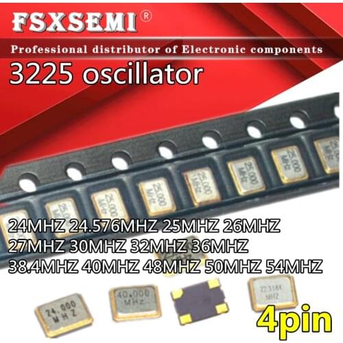 5pcs 3225 SMD OSC oscillator 3.2*2.5MM 4PIN 24MHZ 24.576MHZ 25MHZ 26MHZ 27MHZ 30MHZ 32MHZ 36MHZ 38.4MHZ 40MHZ 48MHZ 50MHZ 54MHZ