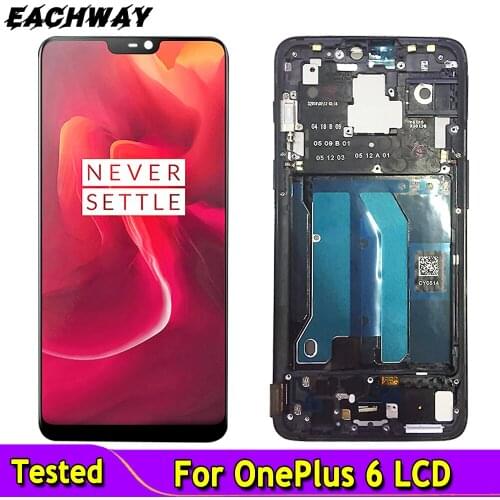 For Oneplus 6 LCD Display + Touch Screen Panel Digitizer Assembly Replacement LCD Screen One plus 6 Mobile Phone 6.28" + Frame