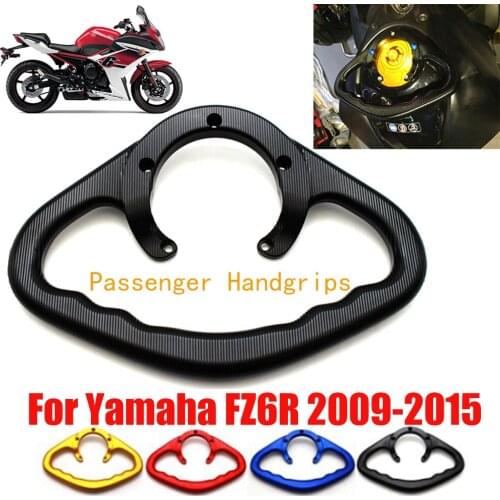 For Yamaha FZ6R FZ6 R FZ 6R 2009 2010-2012 2013 2014 2015 Motorcycle Passenger Handgrips Hand Grip Tank Grab Bar Handle Armrest