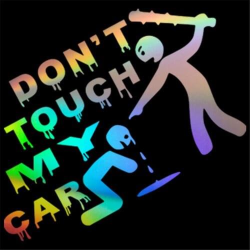 Don't Touch My Funny Sticker Car Window Door Van Bumper Truck Vinyl Decal Decor